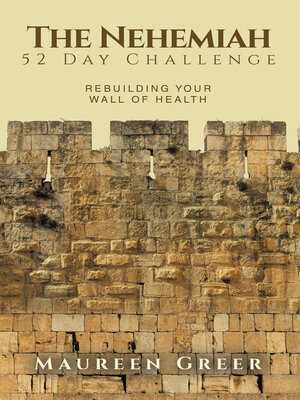 cover image of The Nehemiah 52 Day Challenge